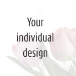 Design individual design blumen